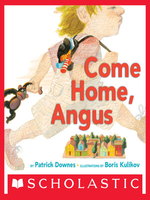 cover image of Come Home, Angus